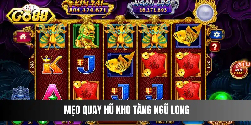 Mẹo quay hũ Kho Tàng Ngũ Long