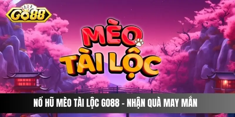 Mèo tài lộc go88