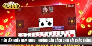 Tiến Lên Miền Nam Go88